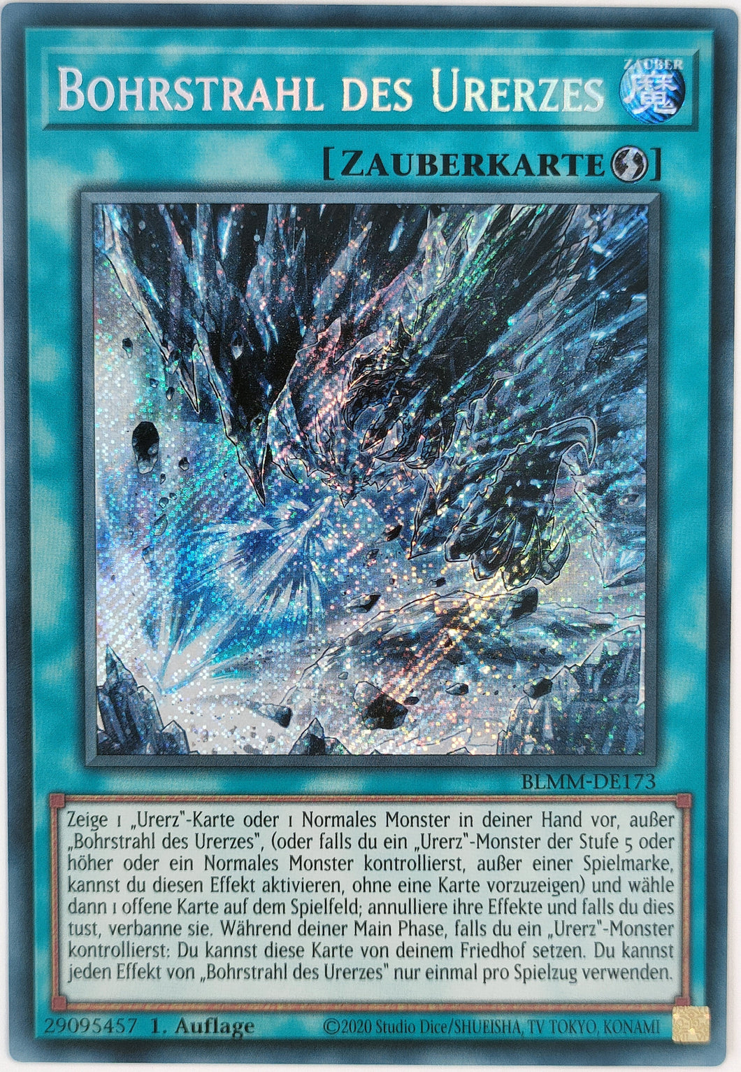 Bohrstrahl des Urerzes - Secret Rare