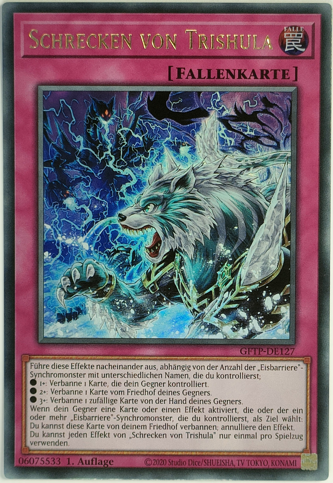 Schrecken von Trishula - Ultra Rare