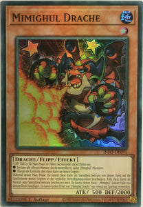 Mimighul Drache - Super Rare