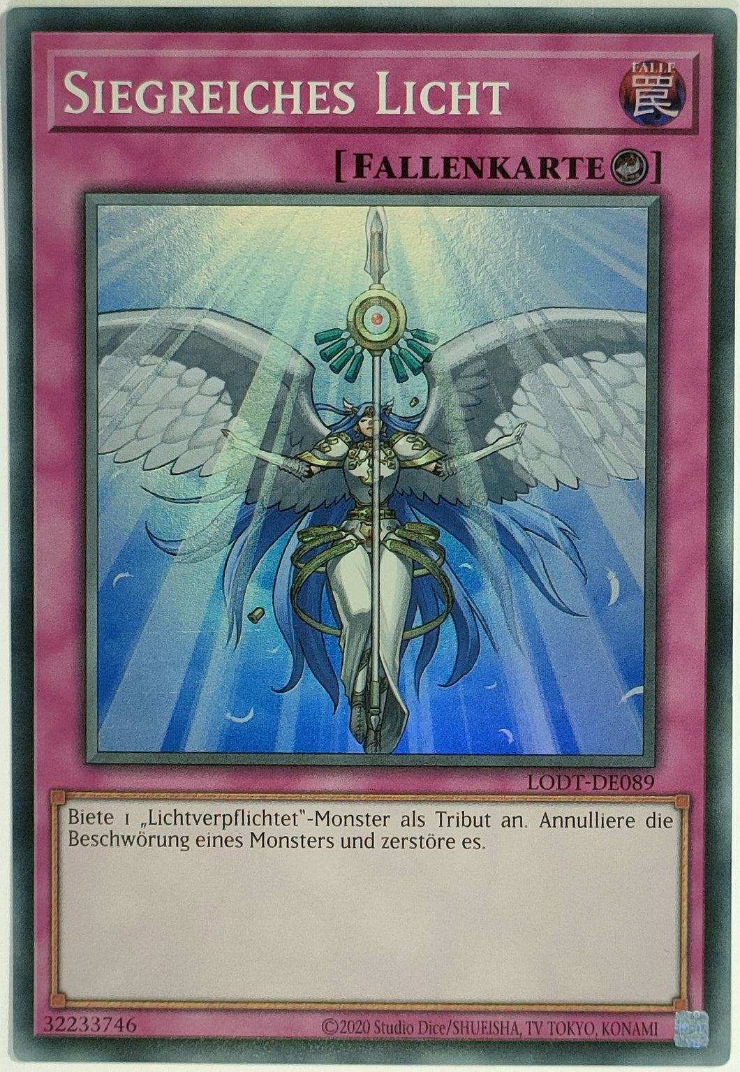 Siegreiches Licht - Super Rare