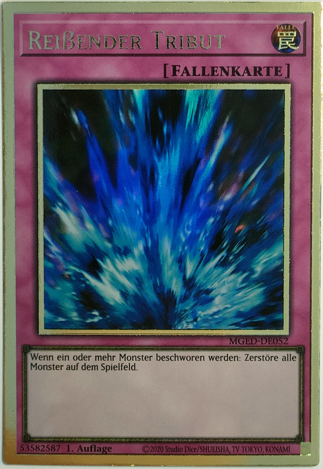Reissender Tribut - Premium Gold Rare