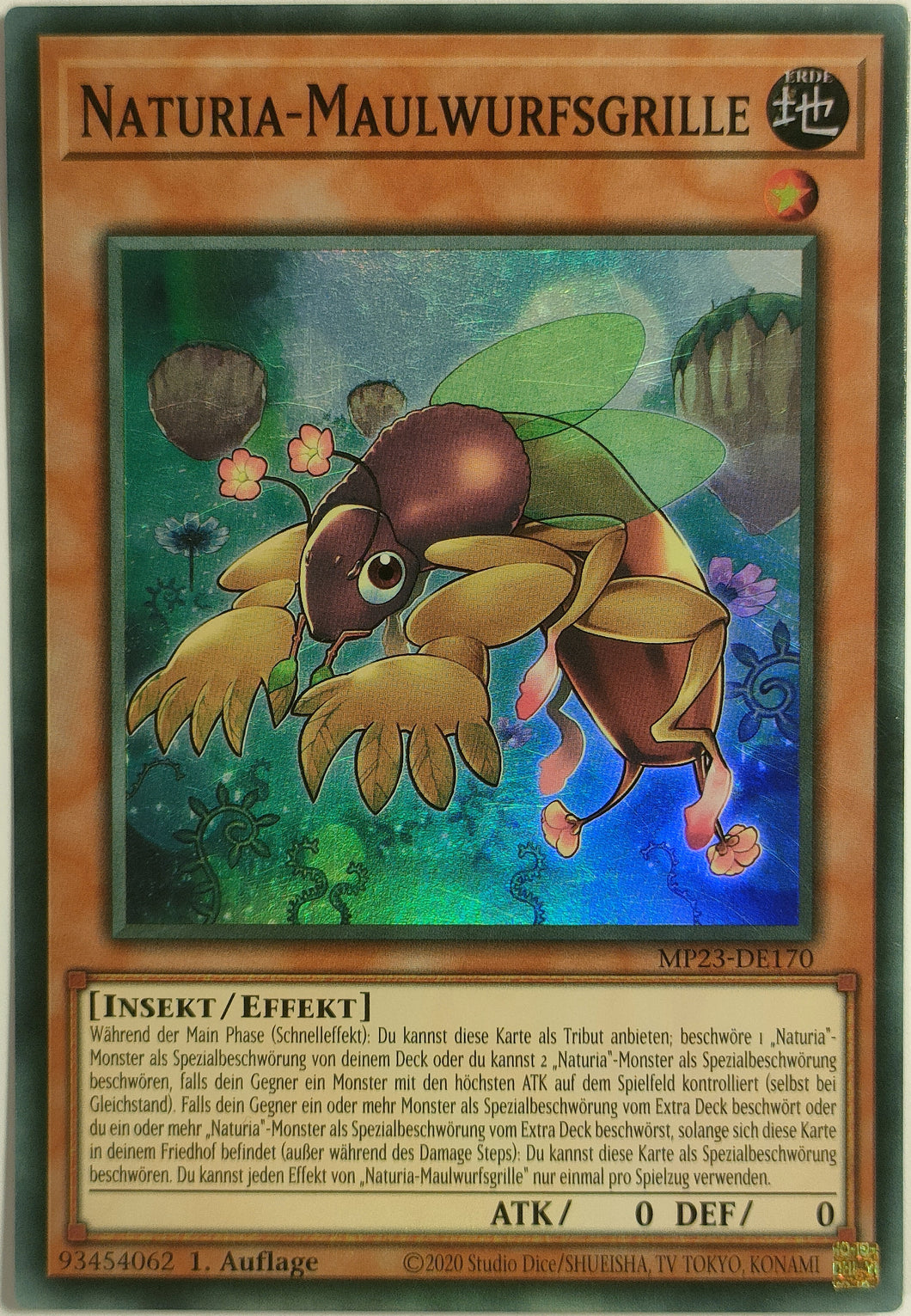 Naturia-Maulwurfsgrille - Super Rare