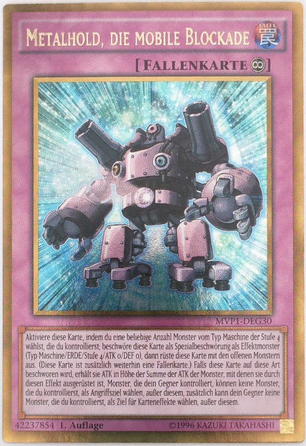 Metalhold, die mobile Blockade - Gold Rare