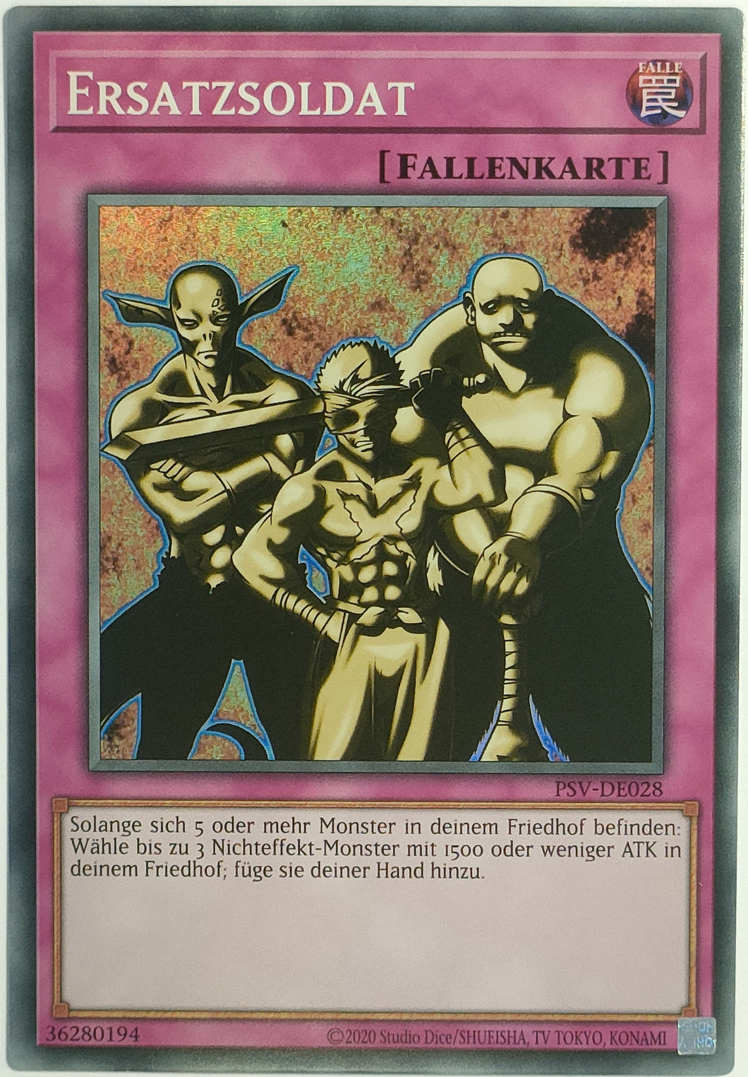 Ersatzsoldat - Super Rare