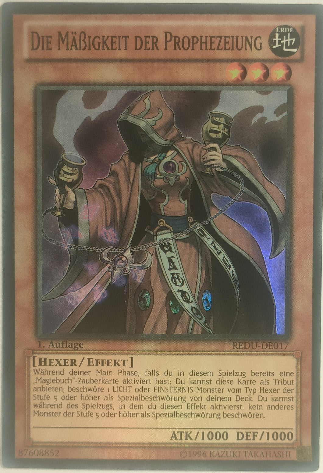 Die Mässigkeit der Prophezeiung - Super Rare