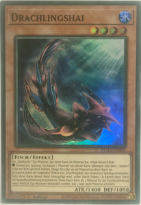 Drachlingshai - Super Rare