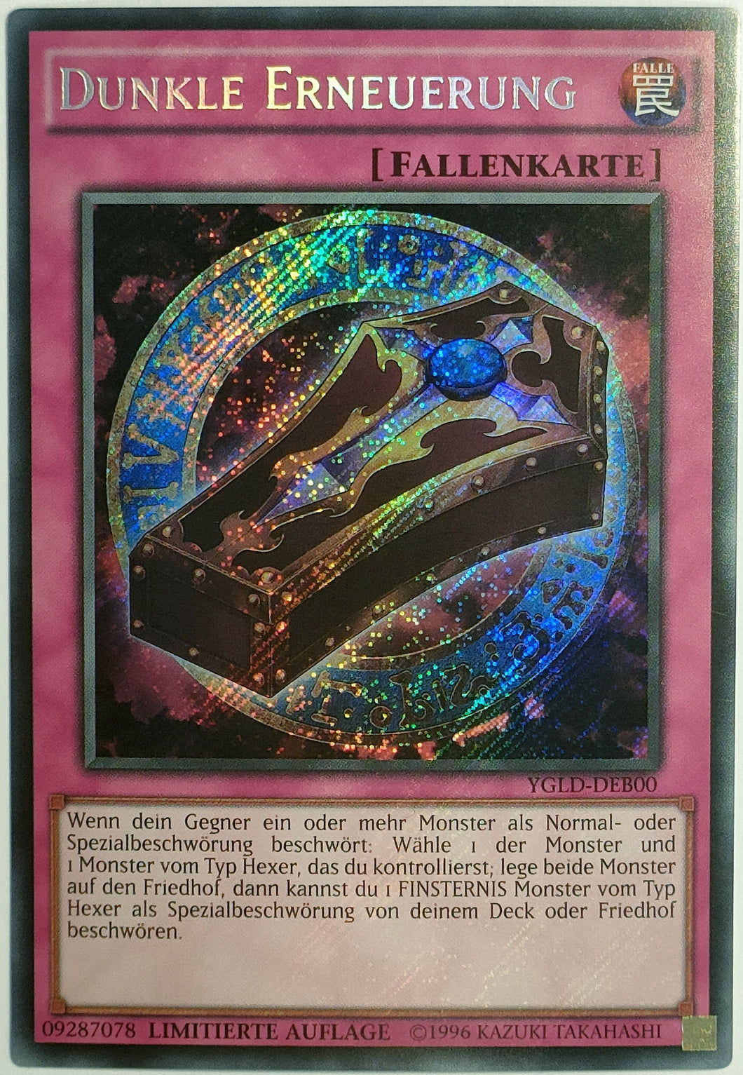 Dunkle Erneuerung - Secret Rare