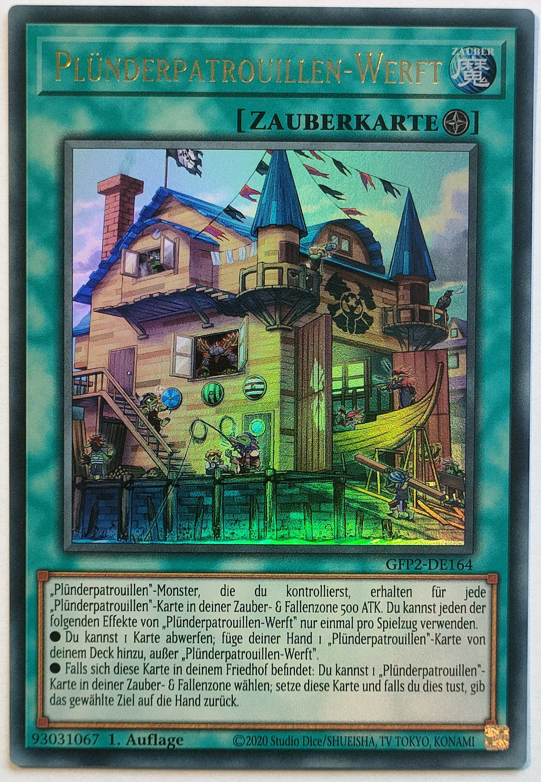 Plünderpatrouillen-Werft - Ultra Rare