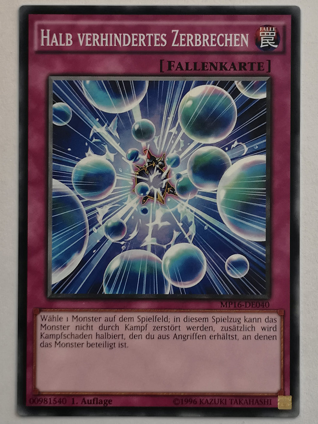 Halb verhindertes Zerbrechen - Common