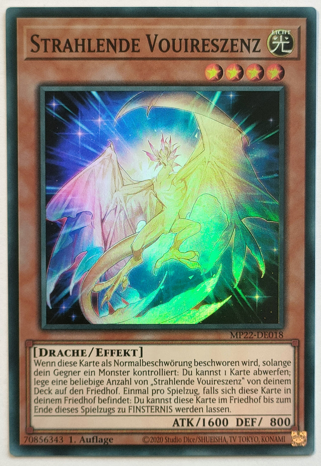 Strahlende Vouireszenz - Super Rare